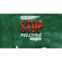 Stop Bullying by Mr. Dwella And Twister Magic