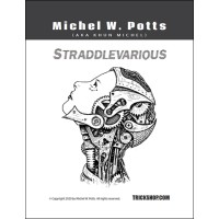 Straddlevarious by Michel W.Potts