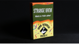 Strange Brew by John Kennedy