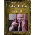 Stretchy Bands by Stephen Ablett Stretchy Bands by Stephen Ablett