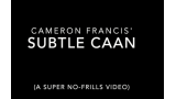 Subtle Caan by Cameron Francis