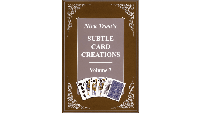 Subtle Card Creations Volume 7 by Nick Trost