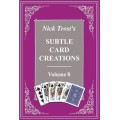 Subtle Card Creations Volume 8 by Nick Trost Subtle Card Creations Volume 8 by Nick Trost