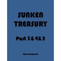 Sunken Treasury Part 3&4&5 by Nick Conticello Sunken Treasury Part 3&4&5 by Nick Conticello