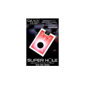 Super Hole by Mickael Chatelain Super Hole by Mickael Chatelain
