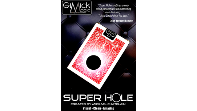 Super Hole by Mickael Chatelain