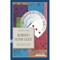 Super Light (Spanish) by Roberto Giobbi