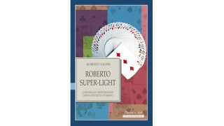 Super Light (Spanish) by Roberto Giobbi