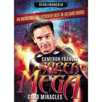 Super Mega Card Miracles by Cameron Francis
