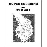 Super Session #1: Key On The String by Gregg Webb