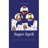 Super Spell by Ken De Courcy