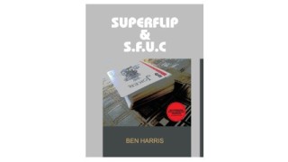 Superflip And S.F.U.C. by Ben Harris