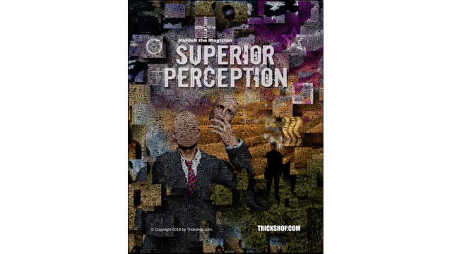 Superior Perception by Hardell The Magician