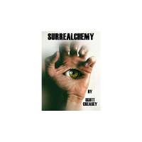 Surrealchemy by Scott Creasey