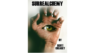 Surrealchemy by Scott Creasey