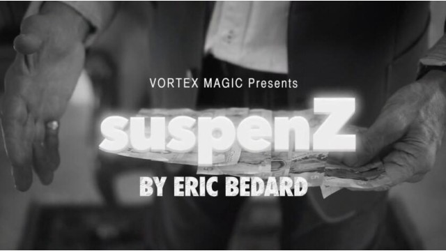 Suspenz by Eric Bedard