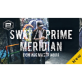 Sway, Prime Meridian by Dominik Mastrianni Sway, Prime Meridian by Dominik Mastrianni