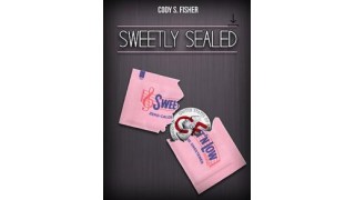 Sweetly Sealed by Cody Fisher