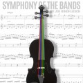 Symphony Of The Bands by Joe Rindfleisch Symphony Of The Bands by Joe Rindfleisch