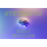 Systematic by Emma Wooding