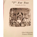 T For Two by Glen Falkenstein T For Two by Glen Falkenstein