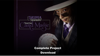 Takumi Takahashi Teaches Card Magic (Complete Project)