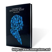 Tales From The Uncanny Scot by Ron Wilson