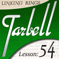 Tarbell 54 Chinese Linking Rings by Dan Harlan Tarbell 54 Chinese Linking Rings by Dan Harlan