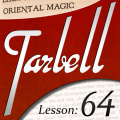 Tarbell 64 Oriental Magic by Dan Harlan Tarbell 64 Oriental Magic by Dan Harlan