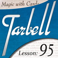 Tarbell 95 Magic With Cards by Dan Harlan