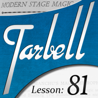 Tarbell Lesson 81 Modern Stage Magic by Dan Harlan