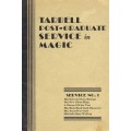 Tarbell Post-Graduate Service In Magic No.1 by Harlan Tarbell