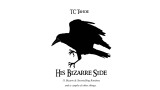 Tc's Bizarre Side by Tc Tahoe