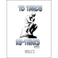 Tc Tahoe Re-Thinks Vol. 2: The Chair Test by Tc Tahoe