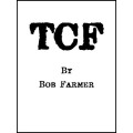 Tcf by Bob Farmer Tcf by Bob Farmer