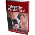 Telepathy Personified by Ron And Nancy Spencer