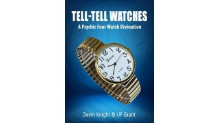 Tell-Tell Watches by Devin Knight & Ulysses Frederick Grant