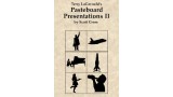 Terry Lagerould'S Pasteboard Presentations Ii by Scott Cram