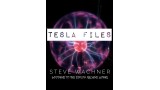 Tesla Files by Steve Wachner