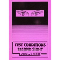 Test Conditions Second Sight by Carroll K Priest