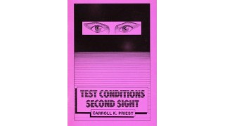 Test Conditions Second Sight by Carroll K Priest