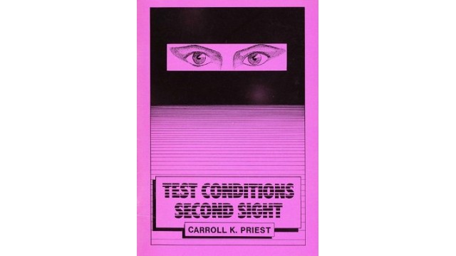 Test Conditions Second Sight by Carroll K Priest