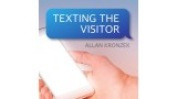 Texting The Visitor by Allan Kronzek