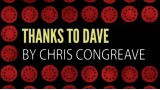 Thanks To Dave by Chris Congreave