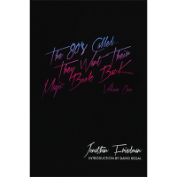 The 80'S Called...They Want Their Magic Book by Jonathan Friedman