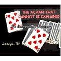 The Acaan That Cannot Be Explained by Joseph B The Acaan That Cannot Be Explained by Joseph B