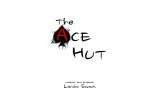 The Ace Hut by Landon Swank