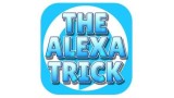 The Alexa Trick by Steven Goodwin