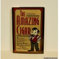The Amazing Cigar by Jon Racherbaumer & Giovanni Livera