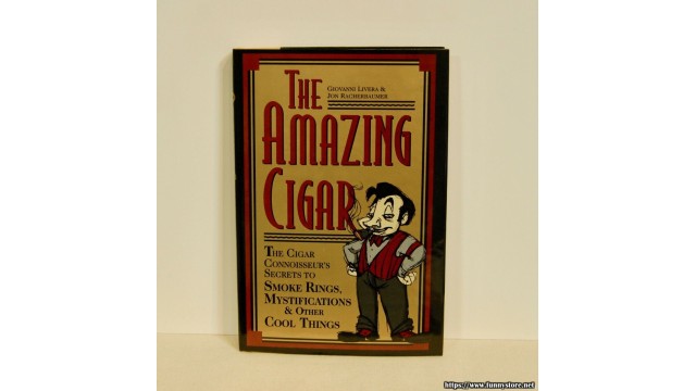 The Amazing Cigar by Jon Racherbaumer & Giovanni Livera